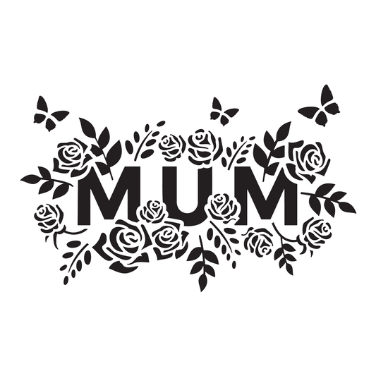 Reusable Stencil - Professional Quality - Mum In Roses - Made in the UK - High Adhesive - Pink Vinyl Material for Glass, Mirrors, Bottles, Tiles, Wood