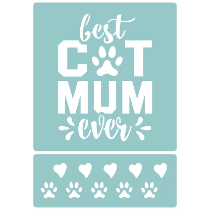 Reusable Stencil - Professional Quality - Best Cat Mum Ever - Made in the UK - Low Adhesive -  Blue Vinyl Material for Cardmaking, Canvas, Paper, Interior Decor, Layering