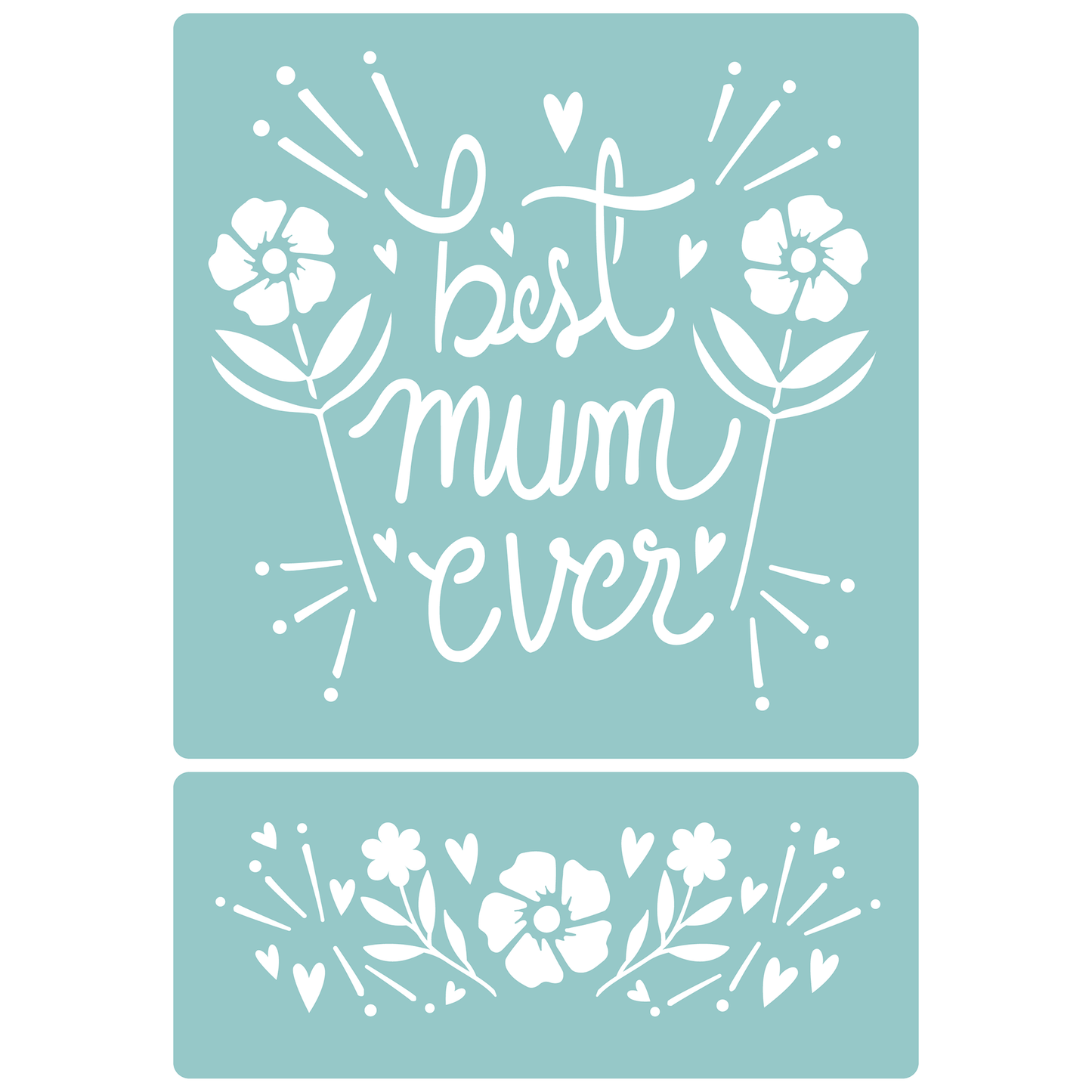 Reusable Stencil - Professional Quality - Best Mum Ever! - Made in the UK - Low Adhesive -  Blue Vinyl Material for Cardmaking, Canvas, Paper, Interior Decor, Layering