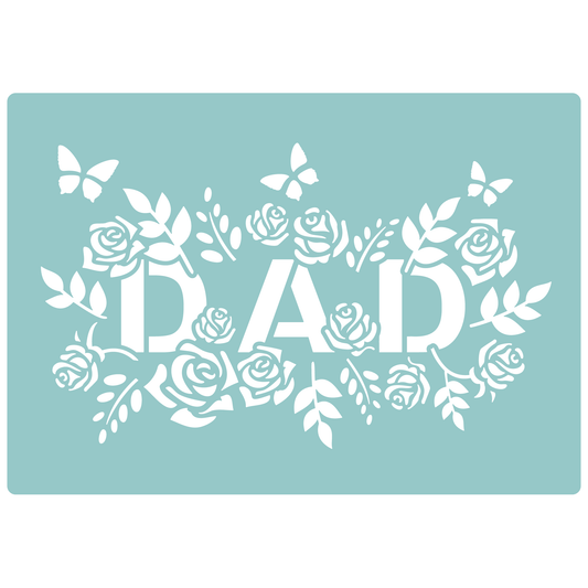 Reusable Stencil - Professional Quality - Dad In Roses - Made in the UK - Low Adhesive -  Blue Vinyl Material for Cardmaking, Canvas, Paper, Interior Decor, Layering