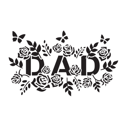 Reusable Stencil - Professional Quality - Dad In Roses - Made in the UK - High Adhesive -  Pink Vinyl Material for Glass, Mirrors, Bottles, Tiles, Wood