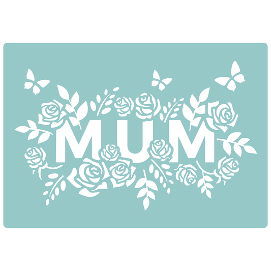 Reusable Stencil - Professional Quality - Mum In Roses - Made in the UK - Low Adhesive -  Blue Vinyl Material for Cardmaking, Canvas, Paper, Interior Decor, Layering