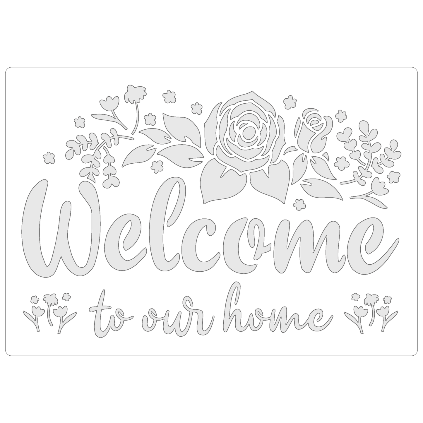 Reusable Stencil - Professional Quality - Welcome To Our Home - Made in the UK - Food Safe Non Adhesive -  White Laser Cut PET Material for Cakes, Cookies, Coffees, Serving Plates